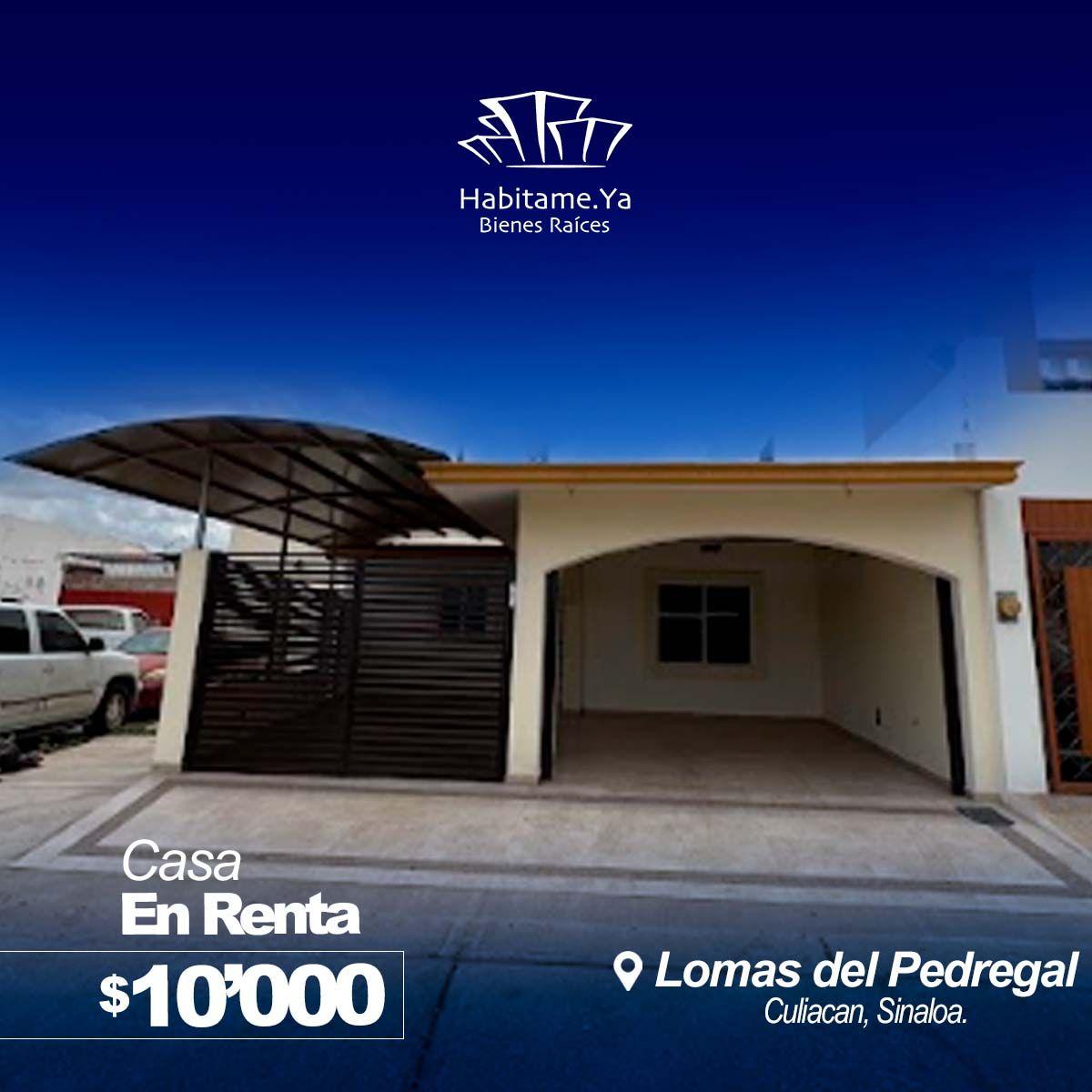 Casa en Renta Colonia Lomas del Pedregal Culiacan Sinaloa